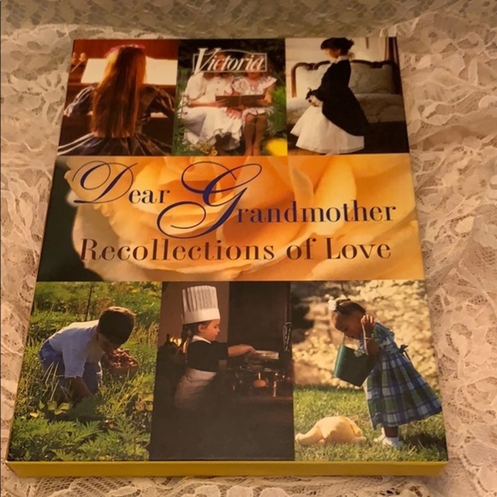 Victoria Dear Grandmother Recollections of Love -